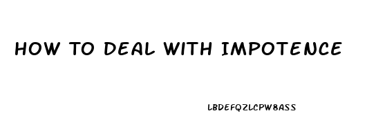 How To Deal With Impotence