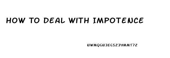 How To Deal With Impotence