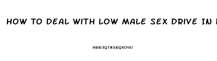 How To Deal With Low Male Sex Drive In Diabetic