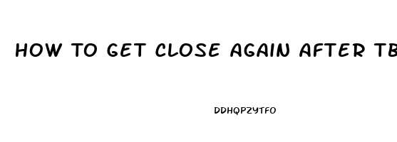 How To Get Close Again After Tbi And Impotence