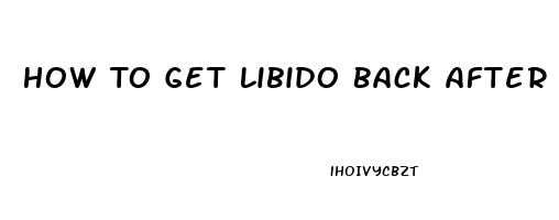 How To Get Libido Back After Menopause