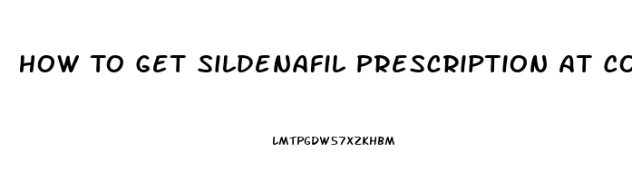 How To Get Sildenafil Prescription At Costco