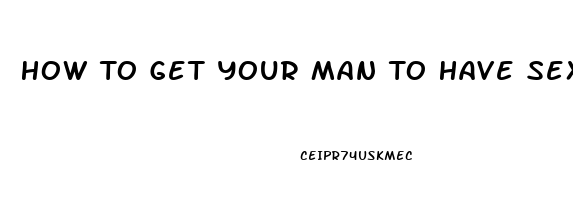 How To Get Your Man To Have Sex With You If He Claims Impotence