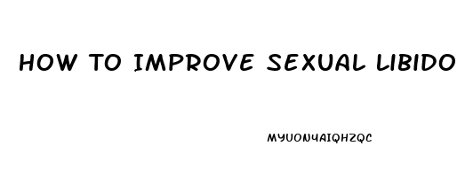 How To Improve Sexual Libido