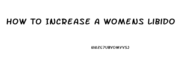 How To Increase A Womens Libido