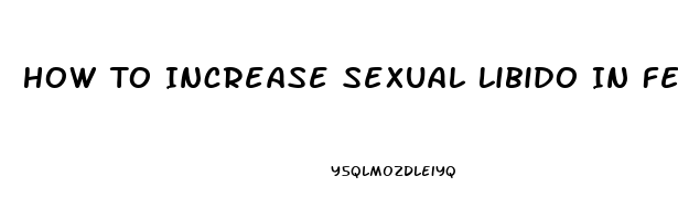 How To Increase Sexual Libido In Females