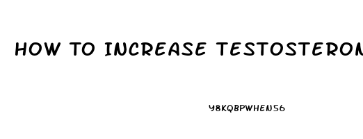 How To Increase Testosterone Transgender