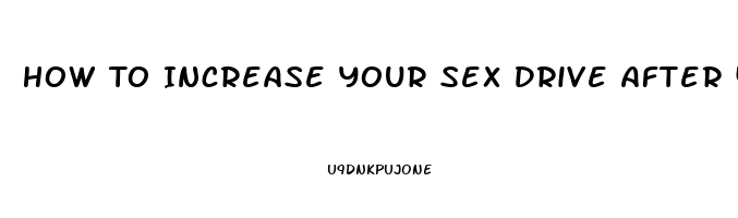 How To Increase Your Sex Drive After 40