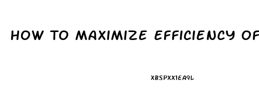 How To Maximize Efficiency Of Sildenafil