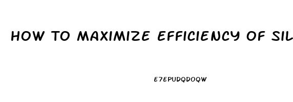 How To Maximize Efficiency Of Sildenafil