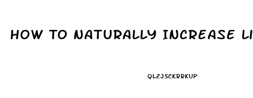 How To Naturally Increase Libido For Females