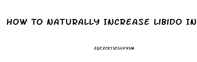 How To Naturally Increase Libido In Women