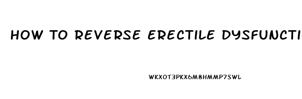 How To Reverse Erectile Dysfunction Caused By Smoking