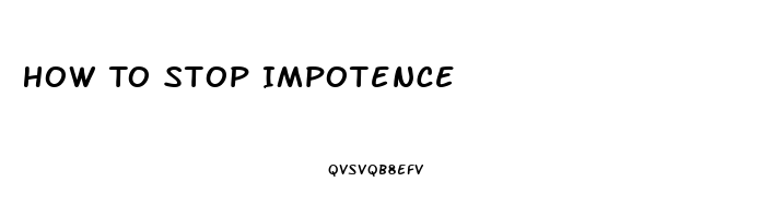 How To Stop Impotence