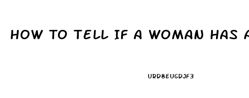 How To Tell If A Woman Has A High Libido