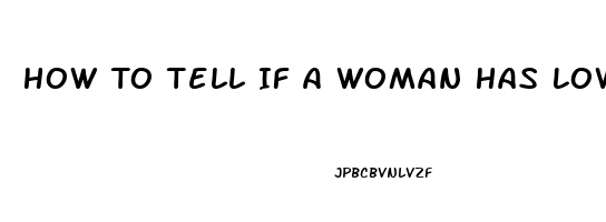 How To Tell If A Woman Has Low Libido