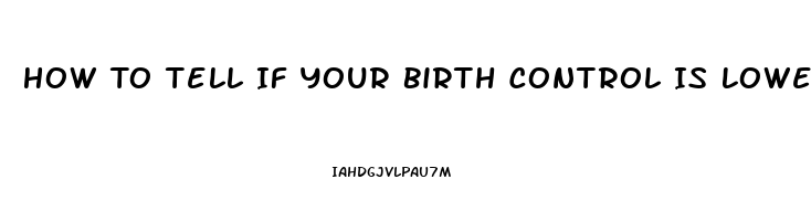 How To Tell If Your Birth Control Is Lowering Libido