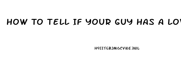 How To Tell If Your Guy Has A Low Libido