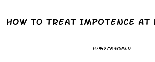 How To Treat Impotence At Home