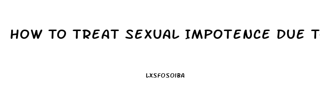 How To Treat Sexual Impotence Due To Masterbation