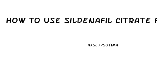 How To Use Sildenafil Citrate For Bodybuilding