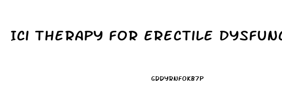 Ici Therapy For Erectile Dysfunction
