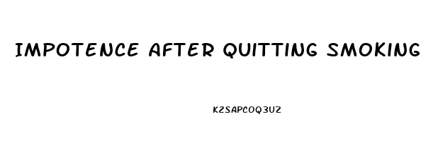 Impotence After Quitting Smoking