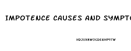 Impotence Causes And Symptoms