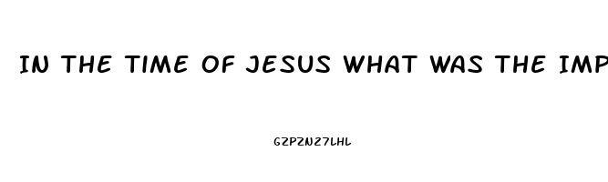 In The Time Of Jesus What Was The Impotence Of The Temple Of Jerusalem