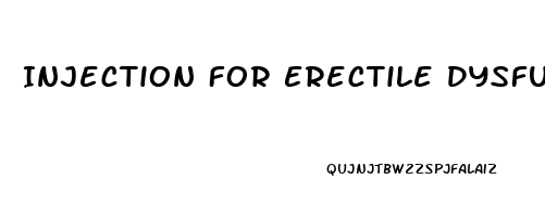 Injection For Erectile Dysfunction In India