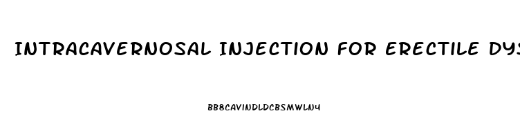 Intracavernosal Injection For Erectile Dysfunction