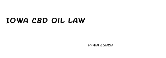 Iowa Cbd Oil Law
