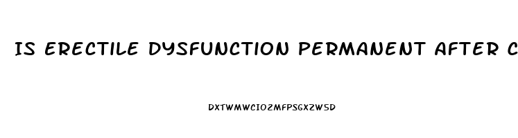 Is Erectile Dysfunction Permanent After Covid