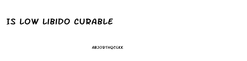 Is Low Libido Curable