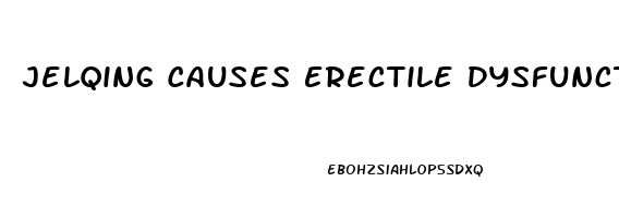 Jelqing Causes Erectile Dysfunction