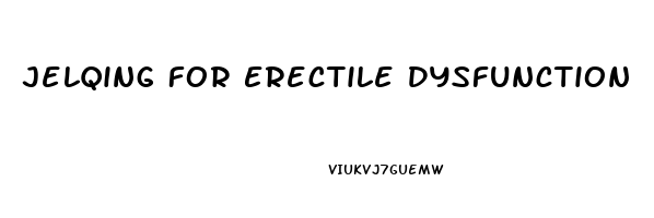 Jelqing For Erectile Dysfunction