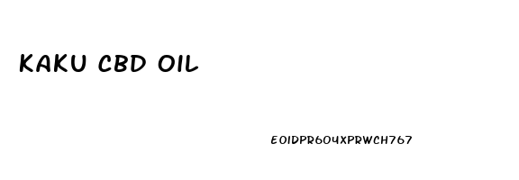 Kaku Cbd Oil