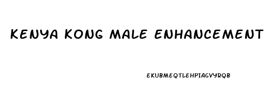 Kenya Kong Male Enhancement