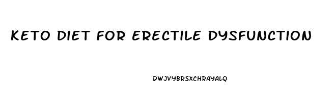 Keto Diet For Erectile Dysfunction