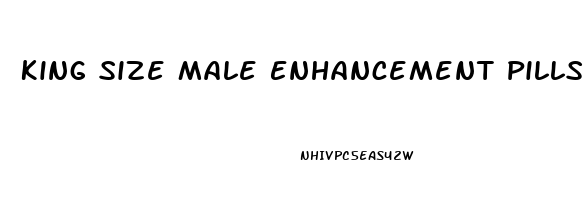 King Size Male Enhancement Pills Directions