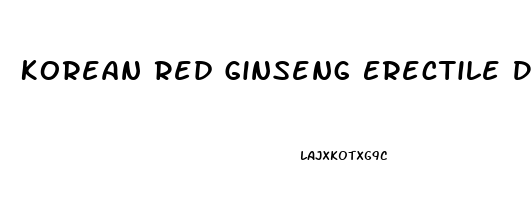 Korean Red Ginseng Erectile Dysfunction