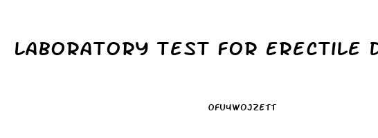 Laboratory Test For Erectile Dysfunction