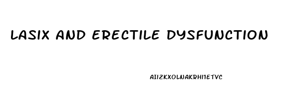Lasix And Erectile Dysfunction