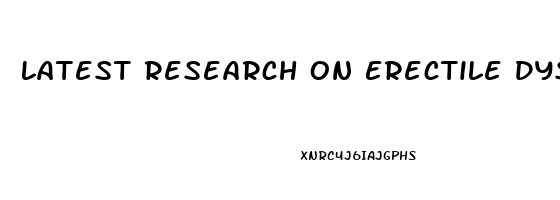 Latest Research On Erectile Dysfunction