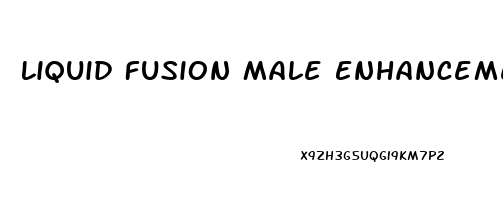 Liquid Fusion Male Enhancement Shot Reviews