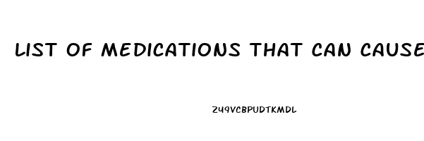 List Of Medications That Can Cause Erectile Dysfunction