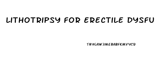 Lithotripsy For Erectile Dysfunction