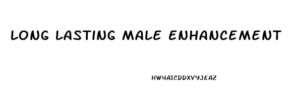 Long Lasting Male Enhancement Pills