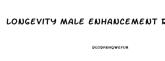 Longevity Male Enhancement Reviews