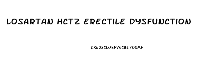 Losartan Hctz Erectile Dysfunction